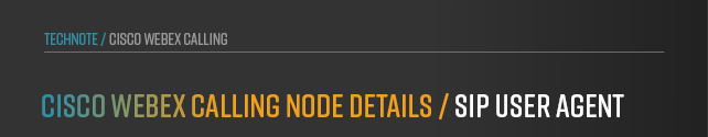 anynode-cisco-webex-calling-details-sip-user-agent