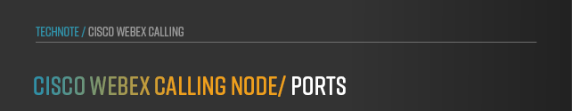anynode-cisco-webex-calling-pbx-node-ports