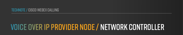 anynode-cisco-webex-calling-provider-node-network-controller