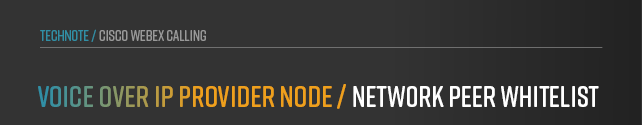 anynode-cisco-webex-calling-provider-node-whitelist
