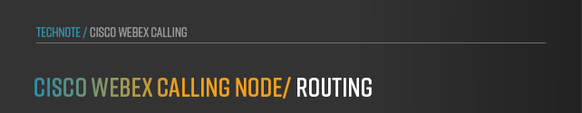 anynode-cisco-webex-calling-routing