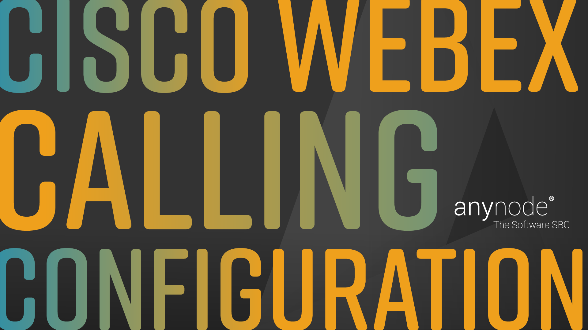 anynode-cisco-webex-calling-youtube-configuration