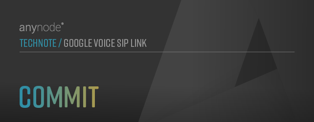 anynode-google-voice-sip-link-commit