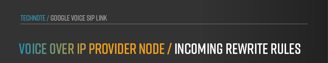 anynode-google-voice-sip-link-provider-node-incoming-rules