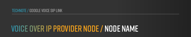 anynode-google-voice-sip-link-provider-node-name