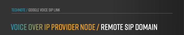 anynode-google-voice-sip-link-provider-node-remote-domain