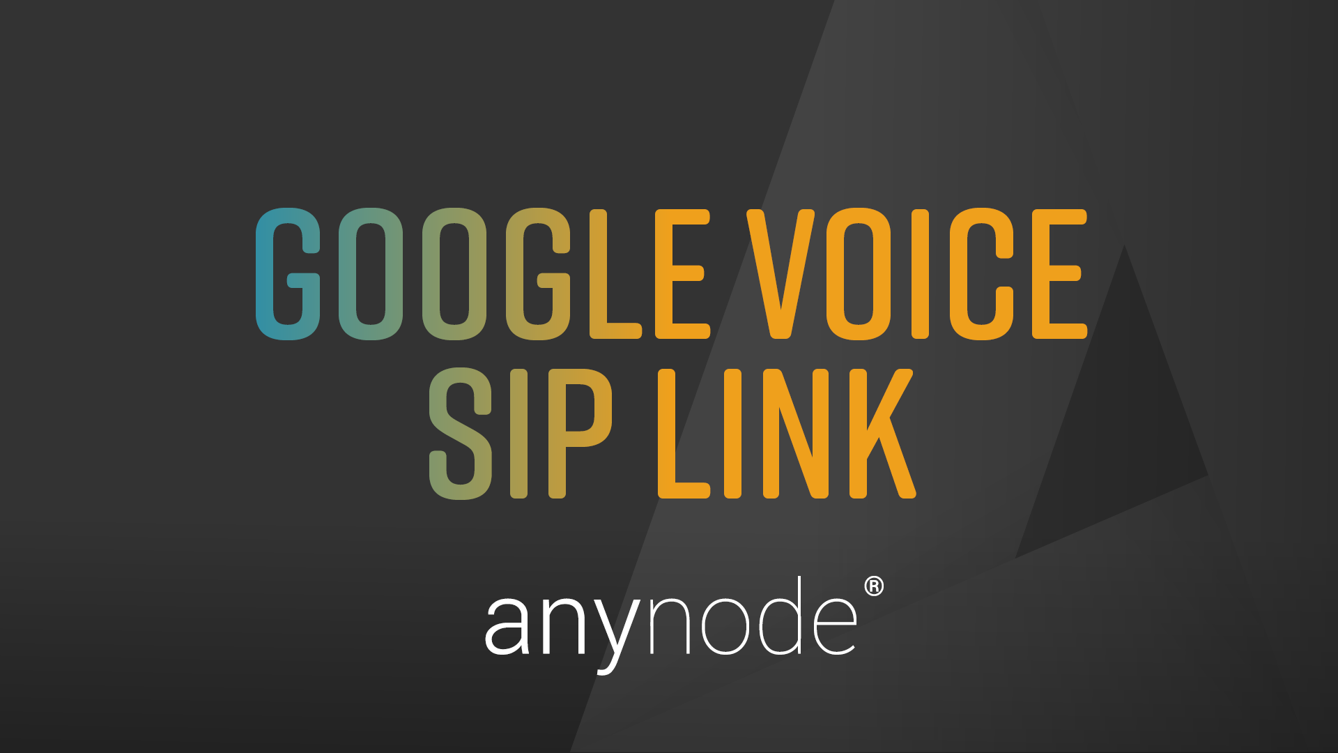 anynode-google-voice-sip-link-title-page