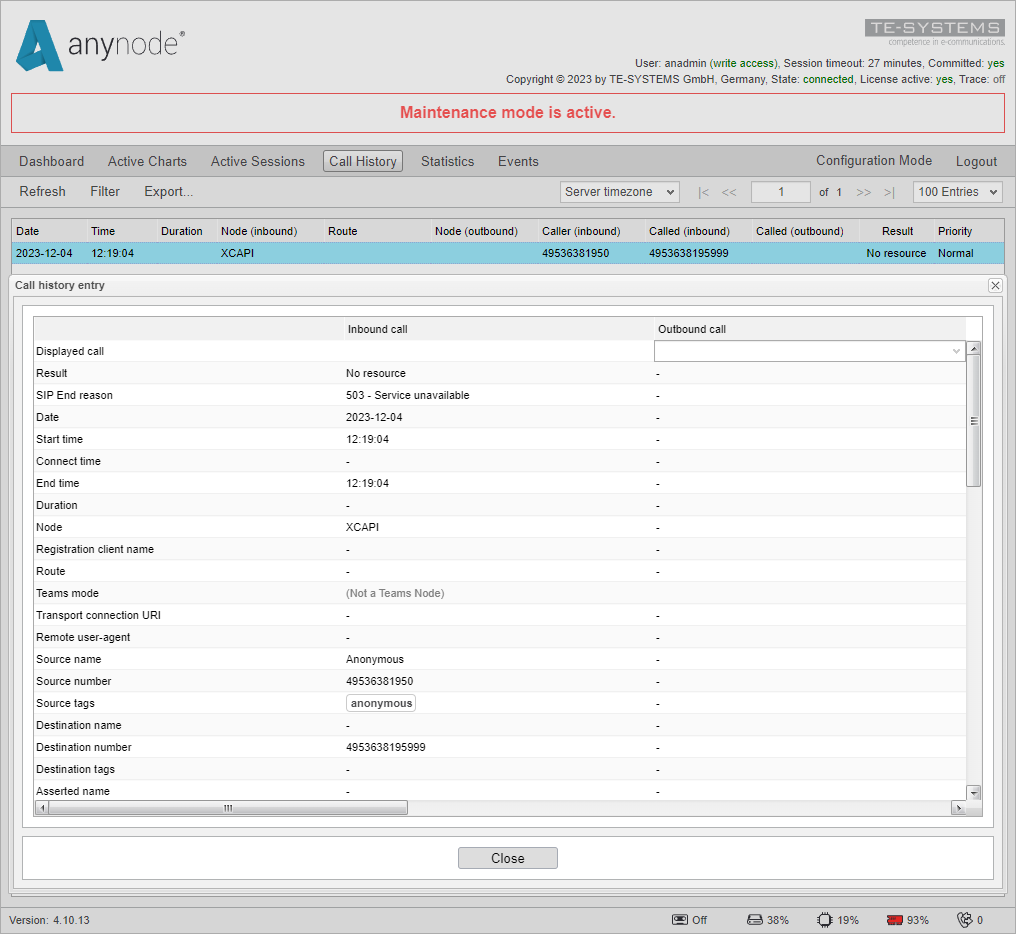 Screenshot: anynode frontend in monitor mode showing a rejected call due to maintenance mode