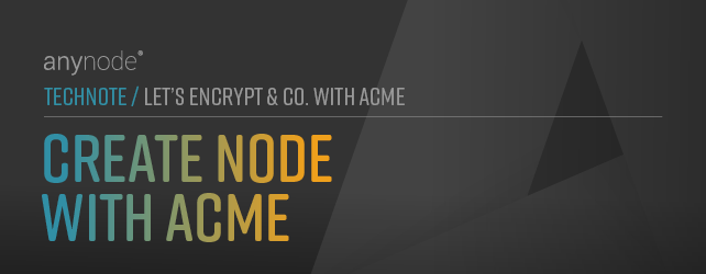 Graphic: Incorporating a node featuring a certification issuance provider with anynode – The Software SBC and Let's Encrypt, Zero SSL, and GoDaddy.