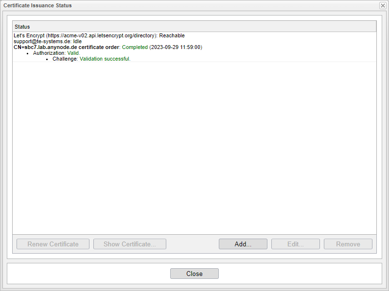 Screenshot: anynode certificate issuance status overview with certificate order from Let's Encrypt and ZeroSSL.