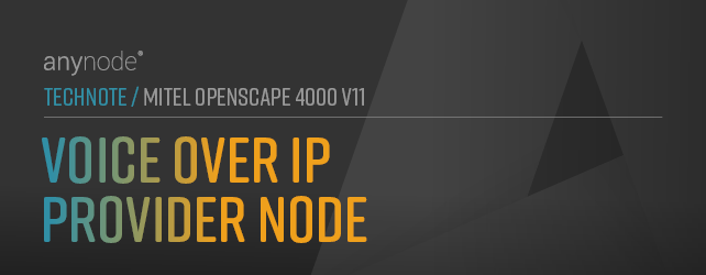 anynode-mitel-os4k-v11-bb-voip-provider-node
