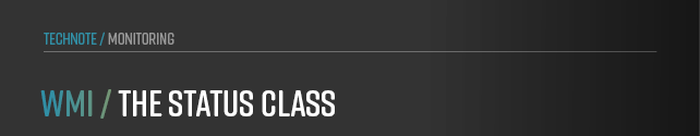 Chapter explaining the Status Class in the anynode WMI hierarchy. 