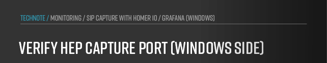 Graphic: Check that the HEP capture port is open and reachable on Windows to ensure anynode’s SIP data reaches the Homer 10 collector.