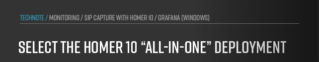 Graphic:Choosing the Homer 10 all-in-one deployment to launch the complete SIP monitoring stack with minimal setup.