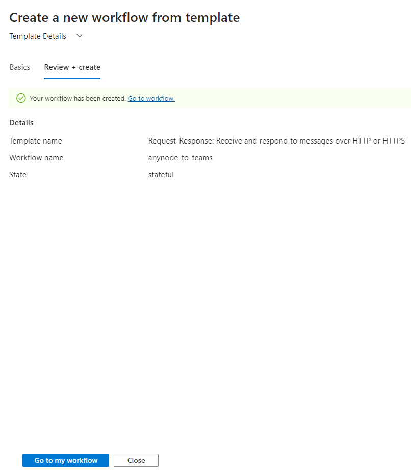Screenshot: Microsoft Azure with Logic App and template details with go to my workflow button. 