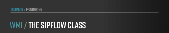 This chapter explains the SIP Flow class in WMI, which provides configuration details for SIP message recording. 