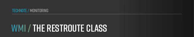 This chapter focuses on the RestRoute class in WMI.