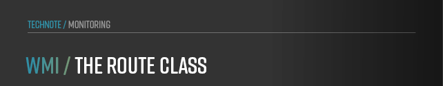 This chapter focuses on the Route class in WMI, providing a table of properties listed in alphabetical order. 