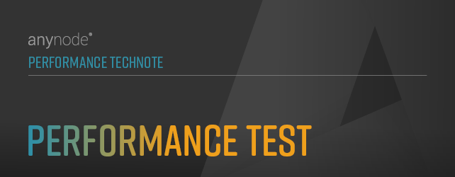 Graphic: anynode performance tests for various hardware configurations