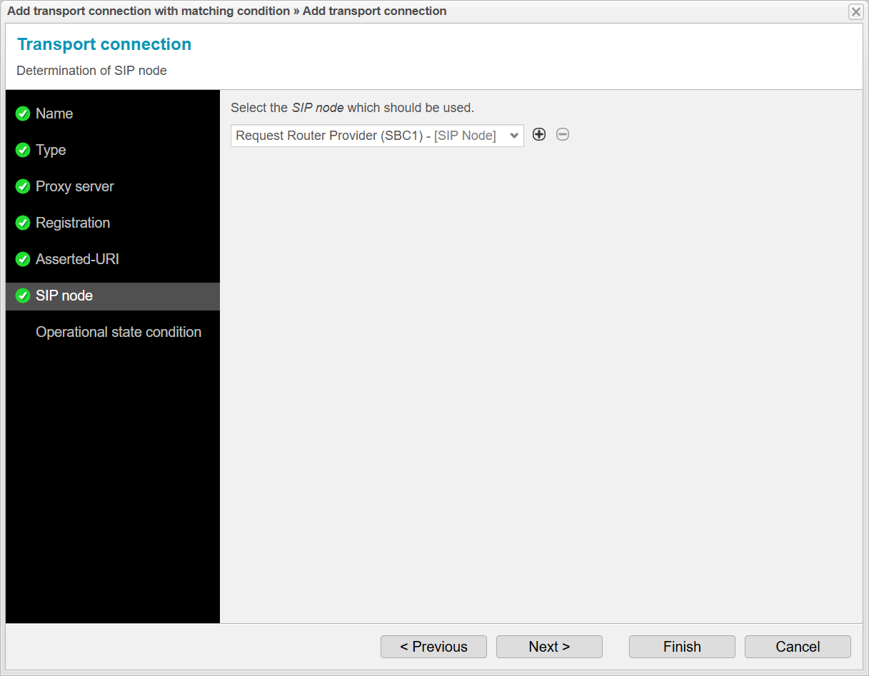 Screenshot: anynode assistant for adding a transport connection with matching conditions and determination of the SIP node which should be used. 