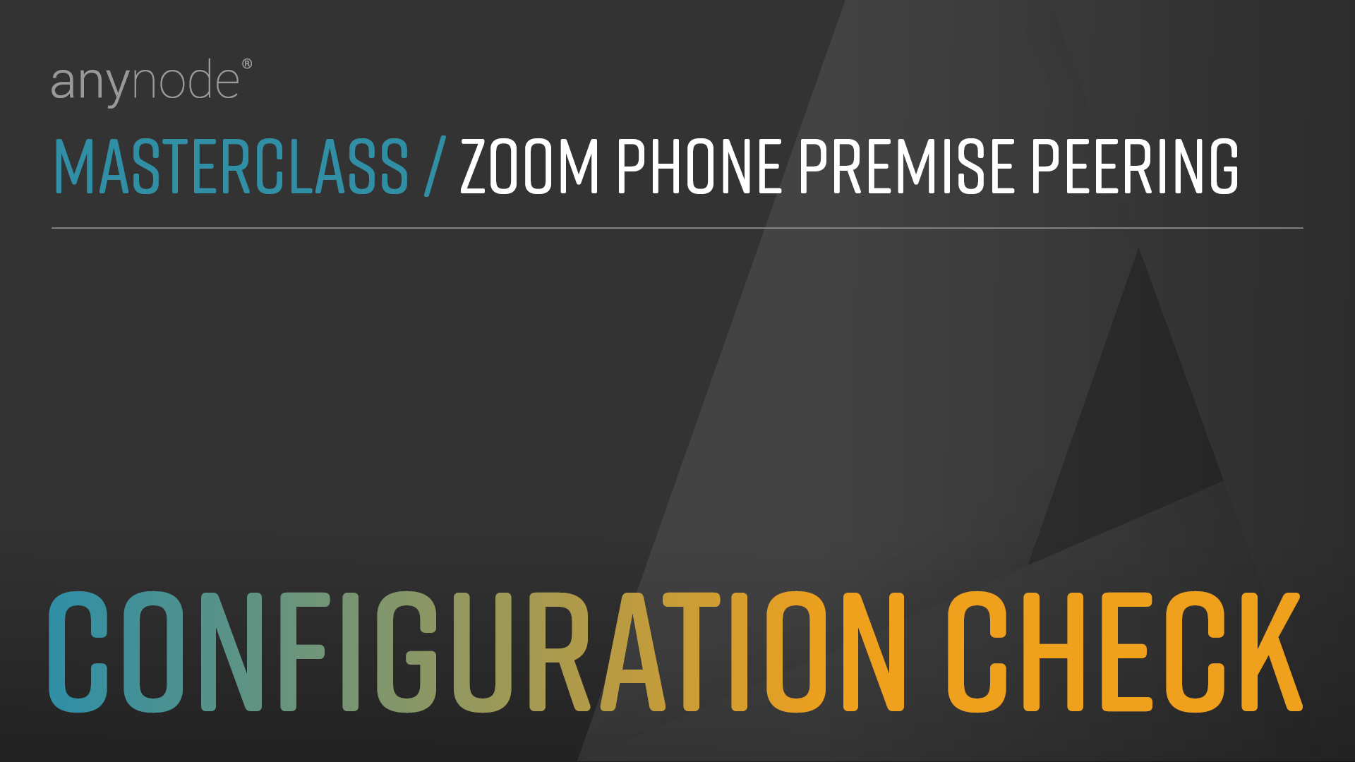 Video: Zoom Phone Premise Peering Configuration Check with anynode – The Software SBC.